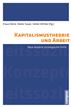 Kapitalismustheorie und Arbeit
