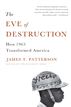 The Eve of Destruction