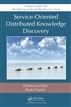 Service-Oriented Distributed Knowledge Discovery