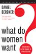 What Do Women Want?