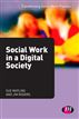 Social Work in a Digital Society