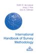 International Handbook of Survey Methodology