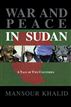 War & Peace In The Sudan
