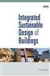 Integrated Sustainable Design of Buildings