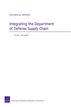 Integrating the Department of Defense Supply Chain