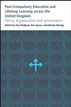 Post-Compulsory Education and Lifelong Learning across the United Kingdom