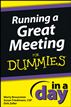 Running a Great Meeting In a Day For Dummies