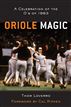 Oriole Magic