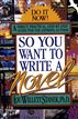 So You Want to Write a Novel
