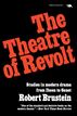 The Theatre of Revolt
