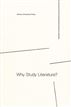 Why Study Literature?