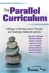 The Parallel Curriculum