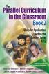 The Parallel Curriculum in the Classroom, Book 2