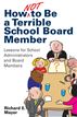 How Not to Be a Terrible School Board Member