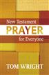 New Testament Prayer for Everyone