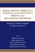 Public Health Aspects of Diagnosis and Classification of Mental and Behavioral Disorders