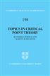 Topics in Critical Point Theory