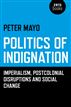 Politics of Indignation