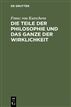 Die Teile der Philosophie und das Ganze der Wirklichkeit