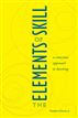 The Elements of Skill