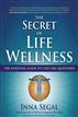 The Secret of Life Wellness