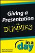 Giving a Presentation In a Day For Dummies