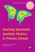 Teaching Systematic Synthetic Phonics in Primary Schools