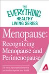 Menopause: Recognizing Menopause and Perimenopause