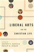 Liberal Arts for the Christian Life