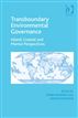 Transboundary Environmental Governance