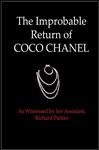 The Improbable Return of Coco Chanel