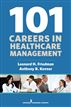 101 Careers in Healthcare Management