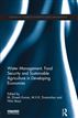 Water Management, Food Security and Sustainable Agriculture in India