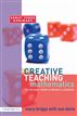 Creative Teaching: Mathematics in the Early Years and Primary Classroom