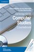 Cambridge IGCSE Computer Studies Coursebook with CD-ROM