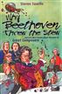 Why Beethoven Threw the Stew
