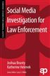 Social Media Investigation for Law Enforcement