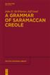 A Grammar of Saramaccan Creole