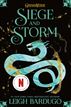 Siege and Storm