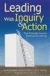 Leading With Inquiry and Action