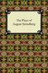 The Plays of August Strindberg