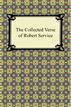 The Collected Verse of Robert Service