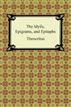 The Idylls, Epigrams, and Epitaphs