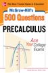 McGraw-Hill's 500 College Precalculus Questions