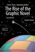 Faster Than a Speeding Bullet: The Rise of the Graphic Novel