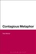 Contagious Metaphor