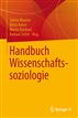 Handbuch Wissenschaftssoziologie