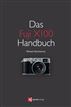 Das Fuji X100 Handbuch