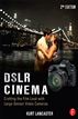 DSLR Cinema