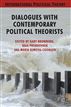 Dialogues with Contemporary Political Theorists